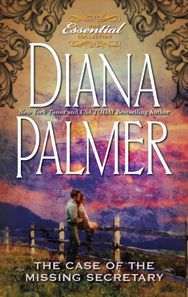 Title details for The Case of the Missing Secretary by Diana Palmer - Available